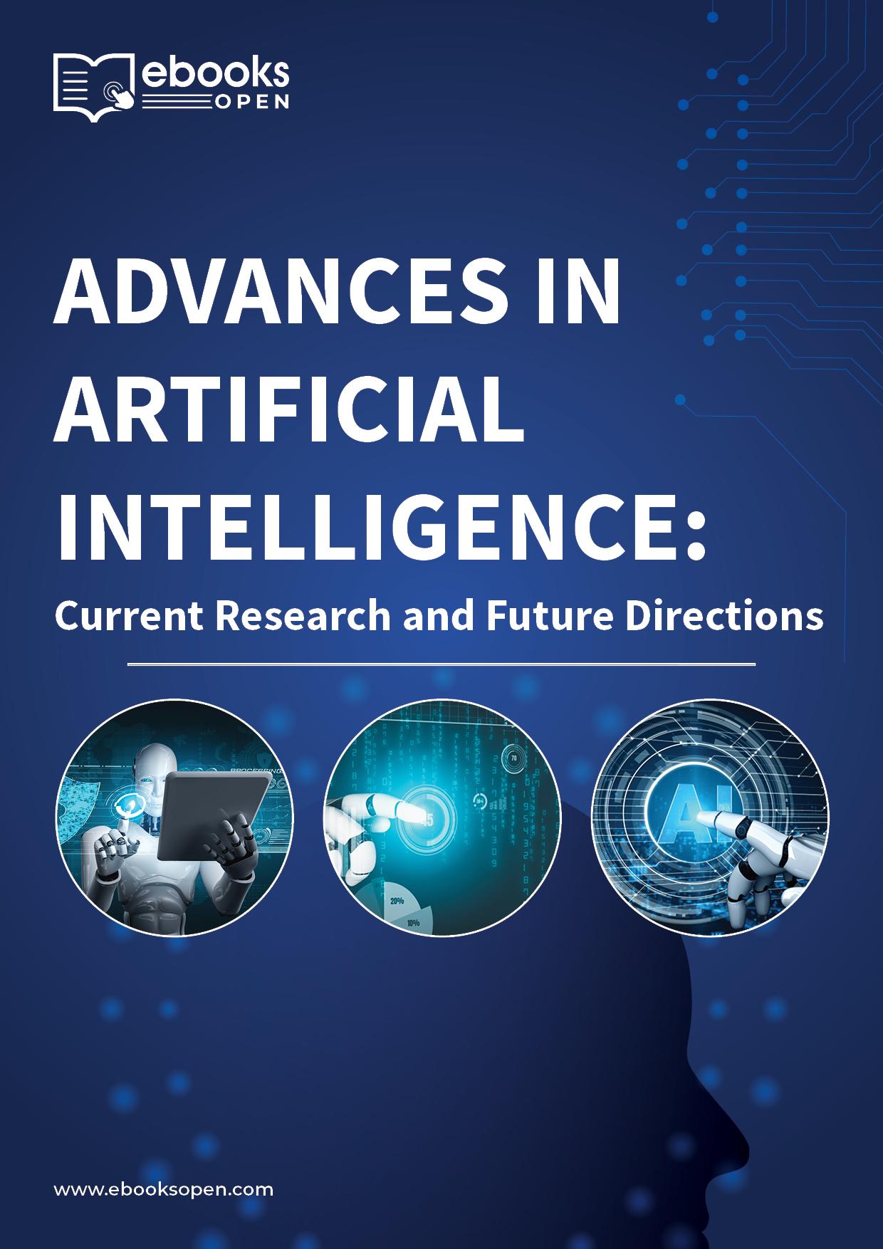 Advances in Artificial Intelligence: Current Research and Future Directions
